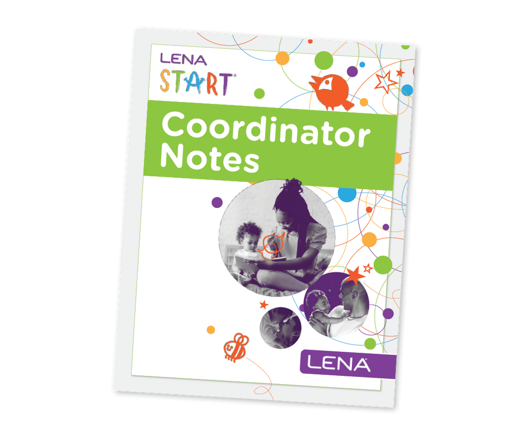 LENA Start Coordinator Notes